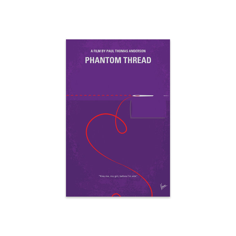 iCanvas Phantom Thread Minimal Movie Poster by Chungkong No Frame Print Wayfair